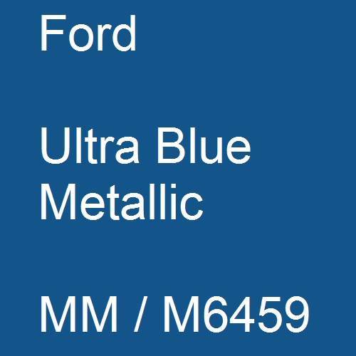 Ford, Ultra Blue Metallic, MM / M6459.